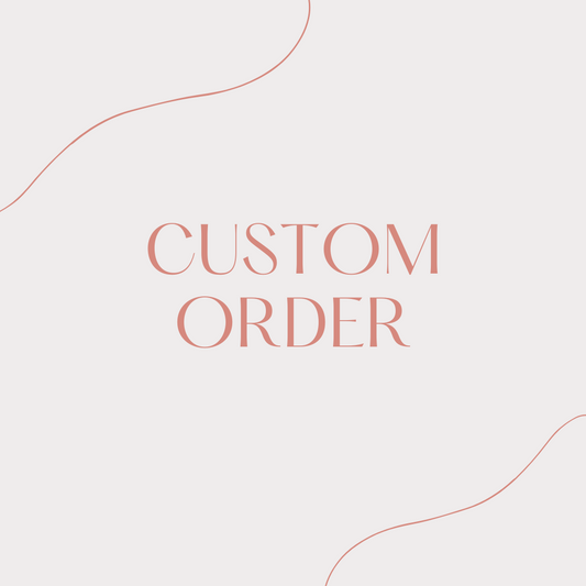 Custom order